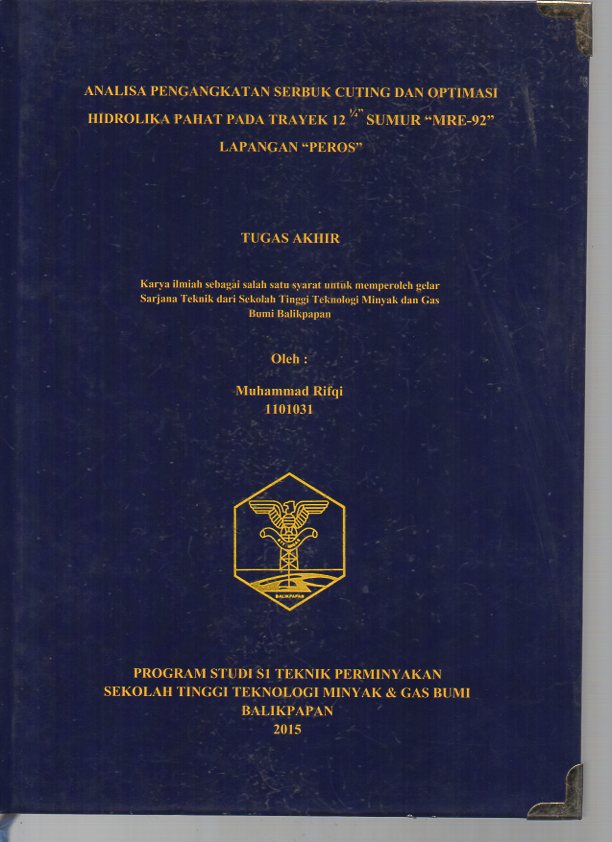 ANALISA PENGANGKATAN SERBUK CUTING DAN OPTIMASI HIDROLIKA PAHAT PADA TRAYEK 12 1/4