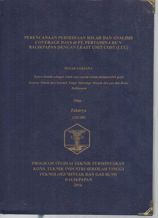 PERENCANAAN PERSEDIAAN SOLAR DAN ANALISIS COVERRAGE DAYS DI PT. PERTAMINA RU V BALIKPAPAN DENGAN LEAST UNIT COST