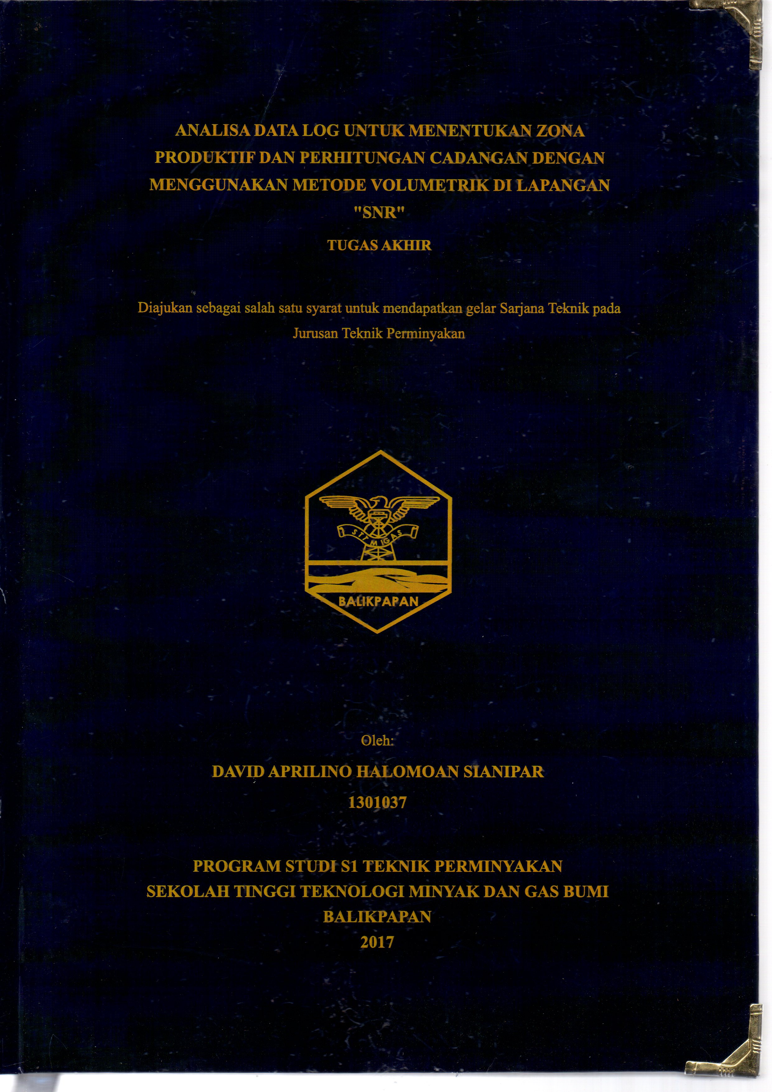 ANALISA DATA LOG UNTUK MENENTUKAN ZONA PRODUKTIF DAN PERHITUNGAN CADANGAN DENGAN MENGGUNAKAN METODE VOLUMETRIK DI LAPANGAN 