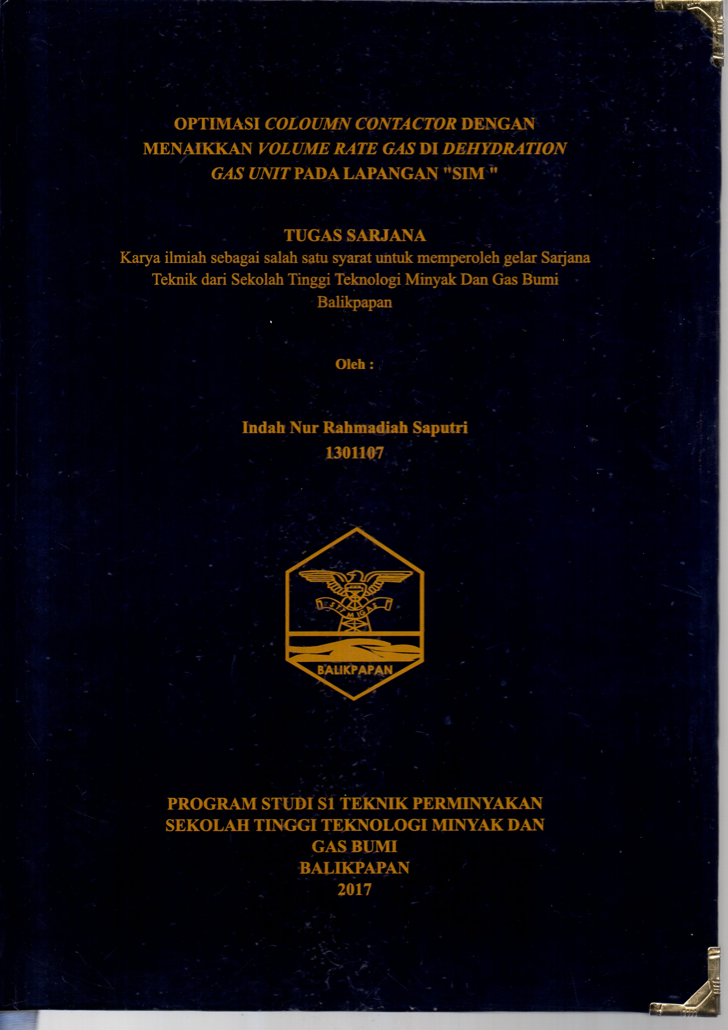 OPTIMASI COLOUMN CONTACTOR DENGAN MENAIKKAN VOLUME RATE GAS DI DEHYDRATION GAS UNIT PADA LAPANGAN 