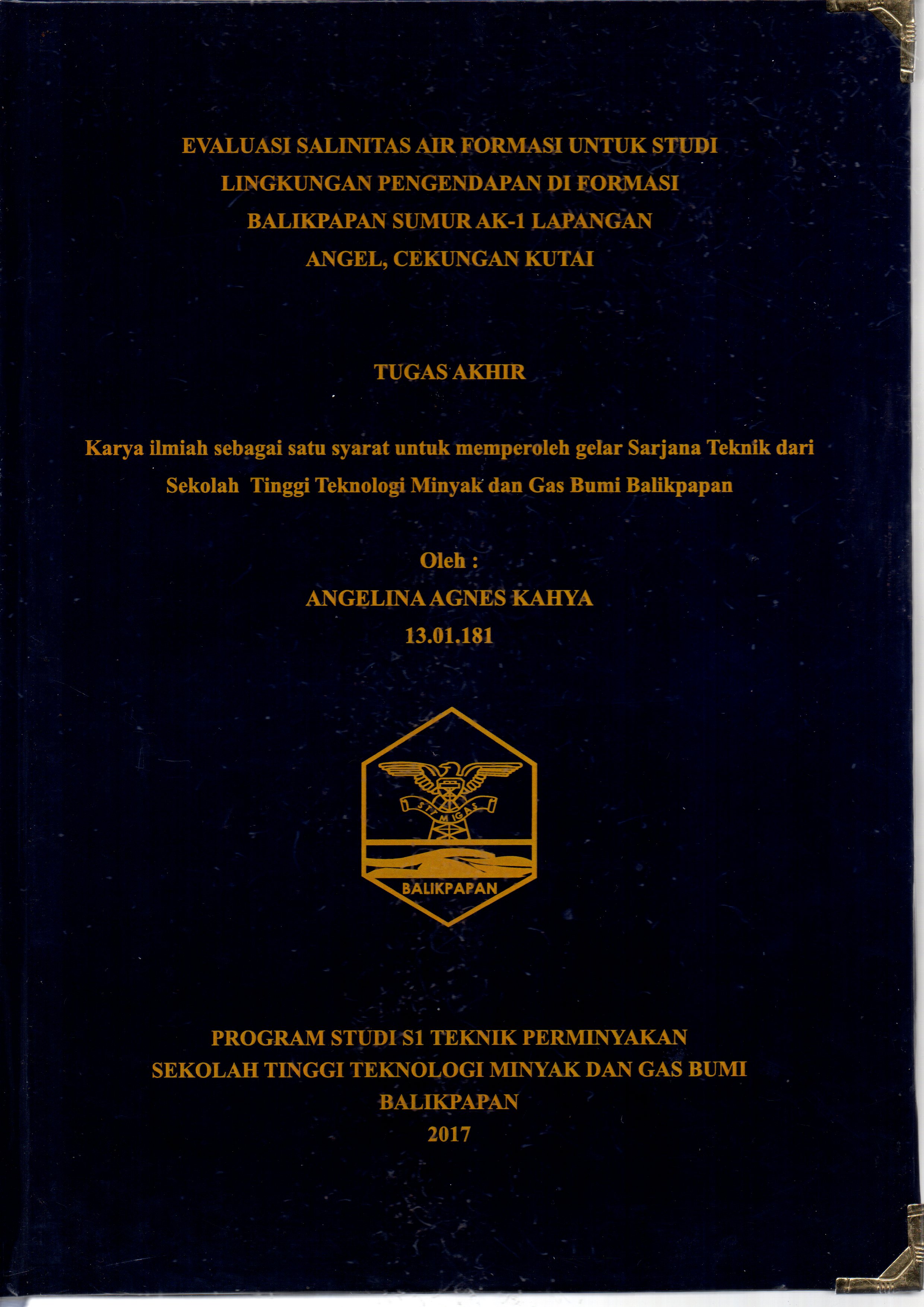 EVALUASI SALINITAS AIR FORMASI UNTUK STUDI LINGKUNGAN PENGENDAPAN DI FORMASI BALIKPAPAN SUMUR AK-1 LAPANGAN ANGEL CEKUNGAN KUTA