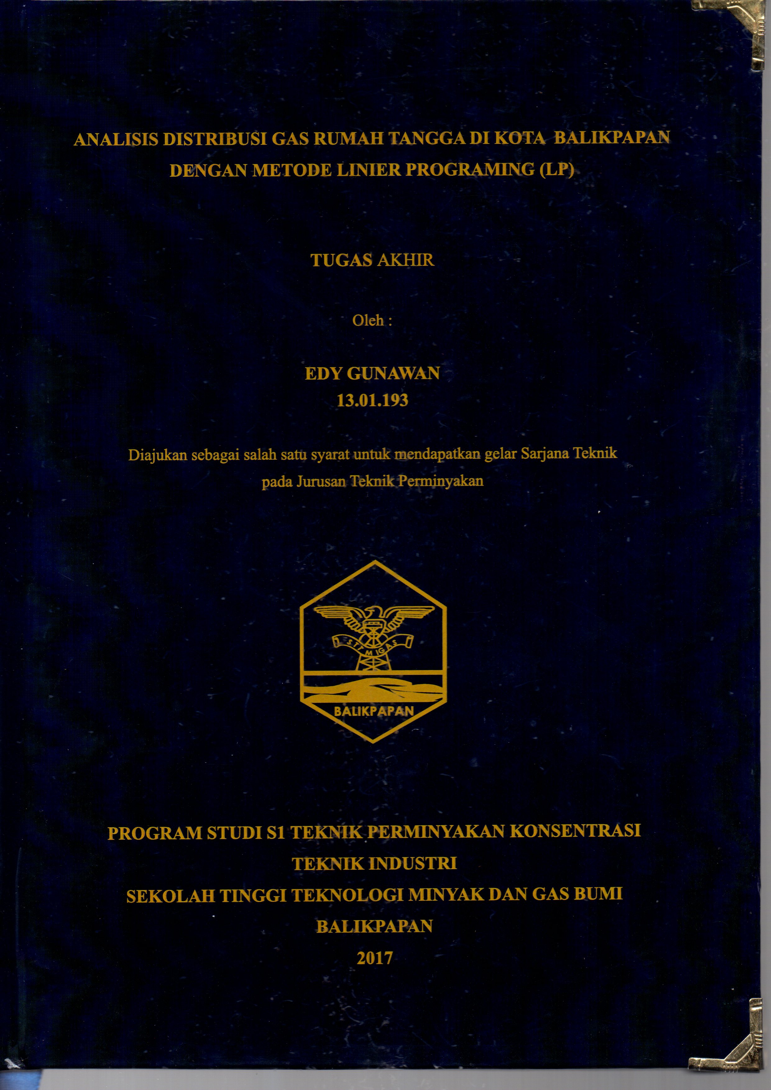 ANALISIS DISTRIBUSI GAS RUMAH TANGGA DI KOTA BALIKPAPAN DENGAN METODE LINIER PROGRAMMING (LP)