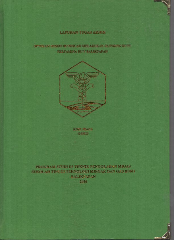 OPTIMASI BENSIN 88 DENGAN MELAKUKAN BLENDING DI PT. PERTAMINA RU V BALIKPAPAN