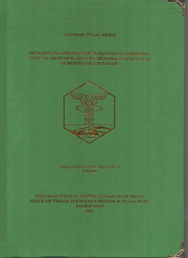 MENGHITUNG KINERJA POMPA DISTRIBUSI TORISHIMA PUMP CE-200-50 DENGAN CARA MENAIKKAN KAPASITAS DI BENUO TAKA PENAJAM