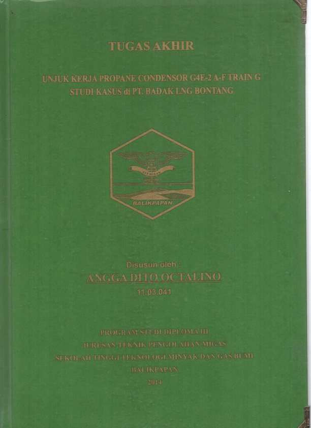 UNJUK KERJA PROPANE CONDENSOR G4E-2 A-F TRAIN G STUDI KASUS DI PT. BADAK LNG BONTANG