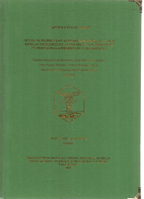 OPTIMASI PEMBUATAN AUTOMOTIVE DIESEL OIL (ADO) DENGAN MENGHITUNG FLASH POINT DAN DENSITY DI PT. PERTAMINA (PERSERO) RU V BALIKPAPAN