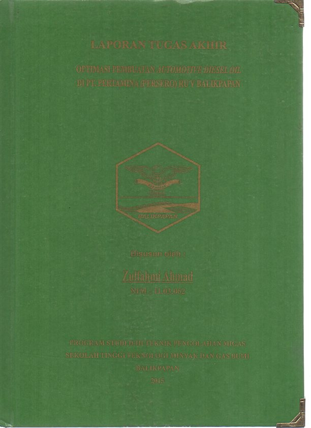 OPTIMASI PEMBUATAN AUTOMOTIVE DIESEL OIL DI PT. PERTAMINA (PERSERO) RU V BALIKPAPAN