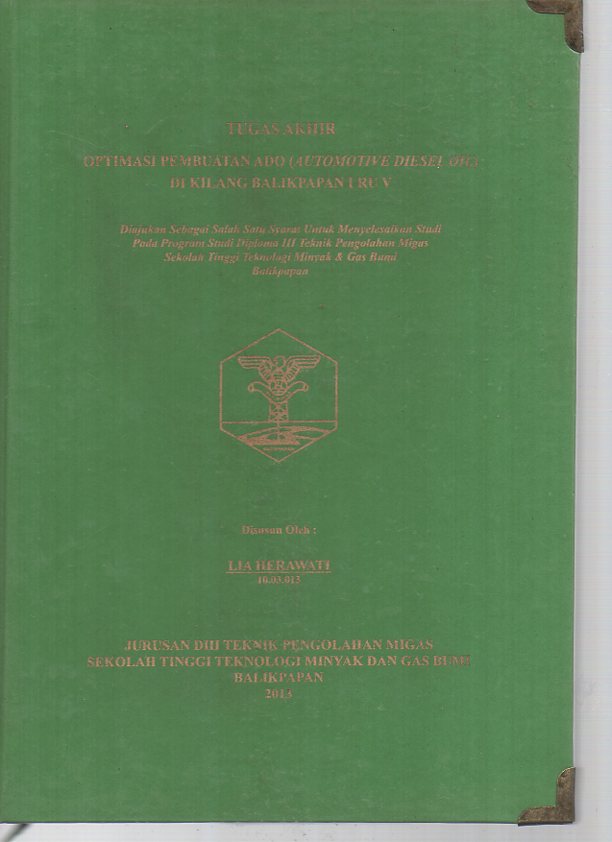 OPTIMASI PEMBUATAN ADO (AUTOMOTIVE DIESEL OIL) DI KILANG BALIKPAPAN I RU V