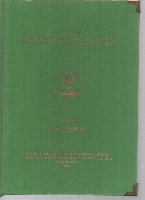 PENGARUH WAKTU FERMENTASI NIRA AREN TERHADAP PRODUKSI BIOETHANOL PADA ALAT DISTILASI SEDERHANA