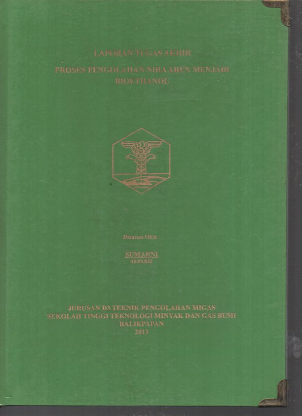 PROSES PENGOLAHAN NIRA AREN MENJADI BIOETHANOL